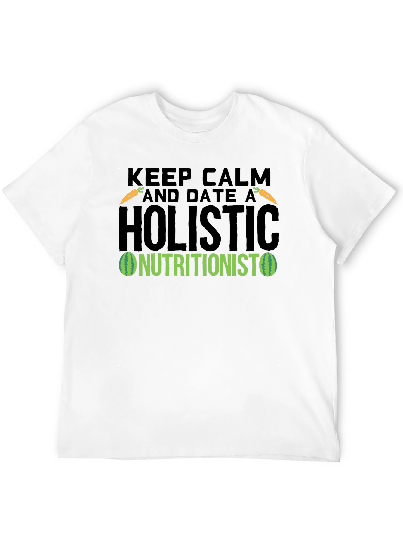 Holistic Nutritionist T-Shirt - 12