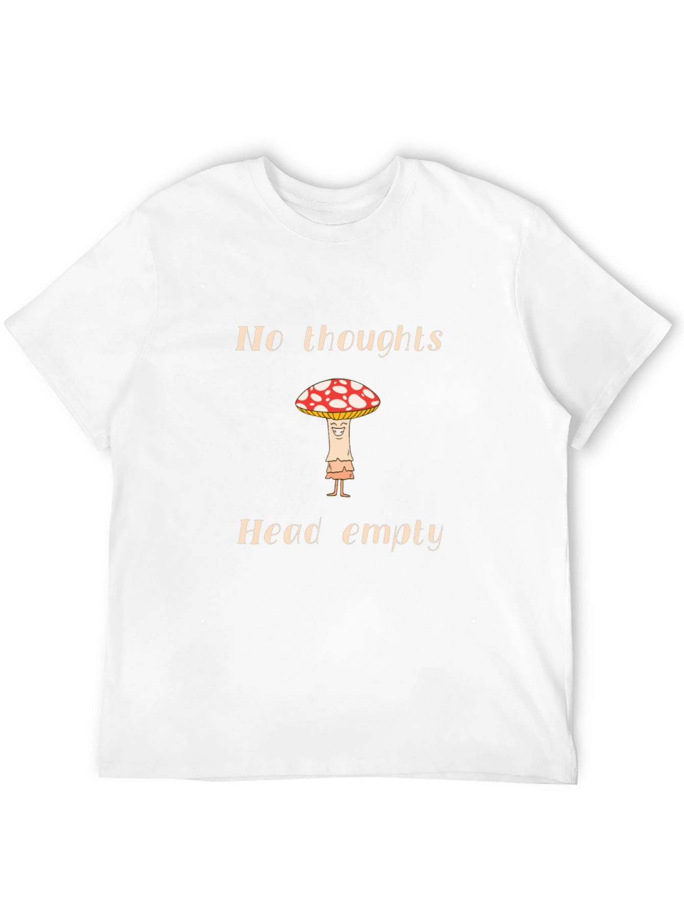 Black No Thoughts, Head Empty Mushroom T-Shirt view 12
