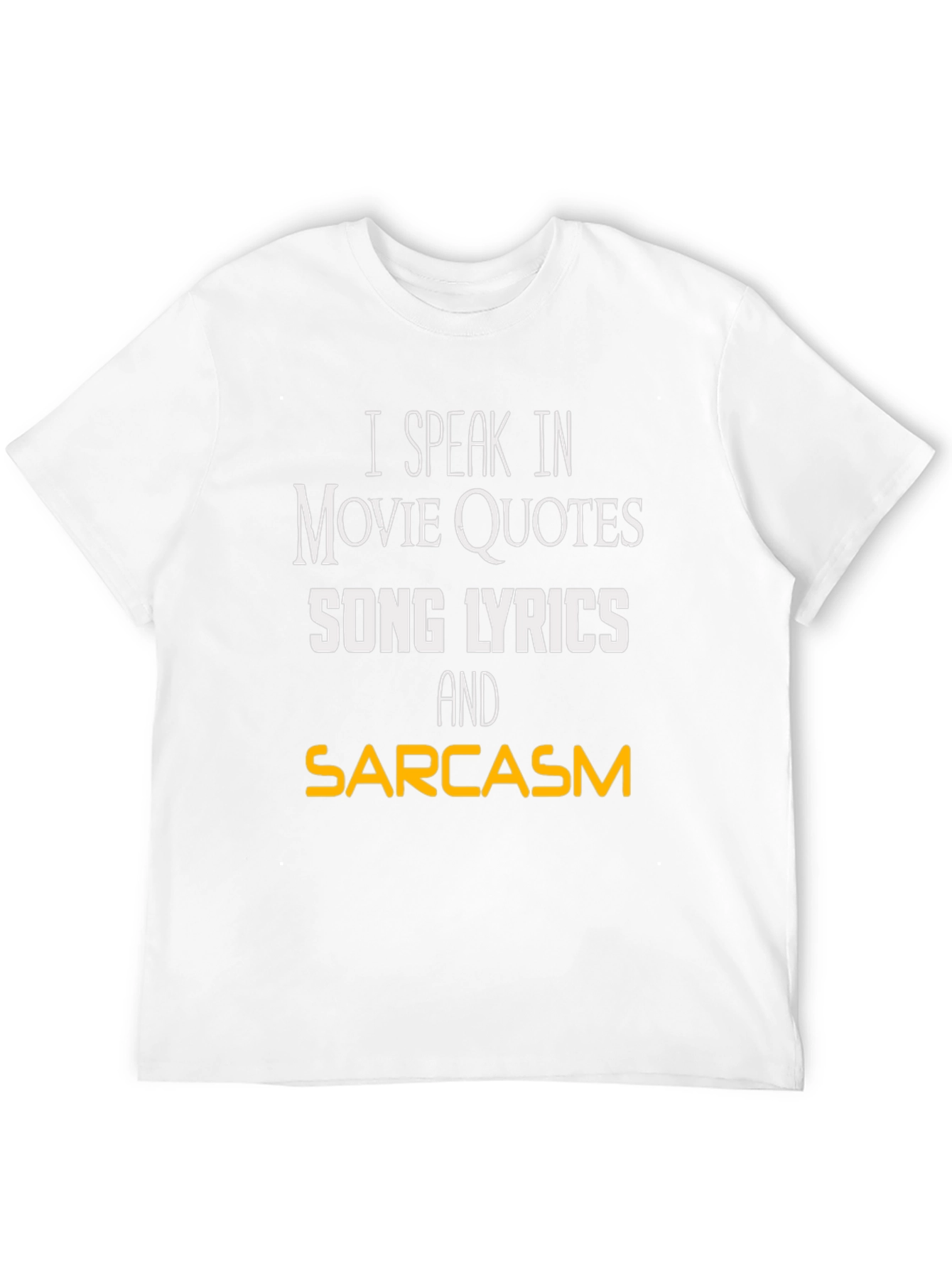 Black Movie Quotes & Song Lyrics Sarcasm T-Shirt view 12