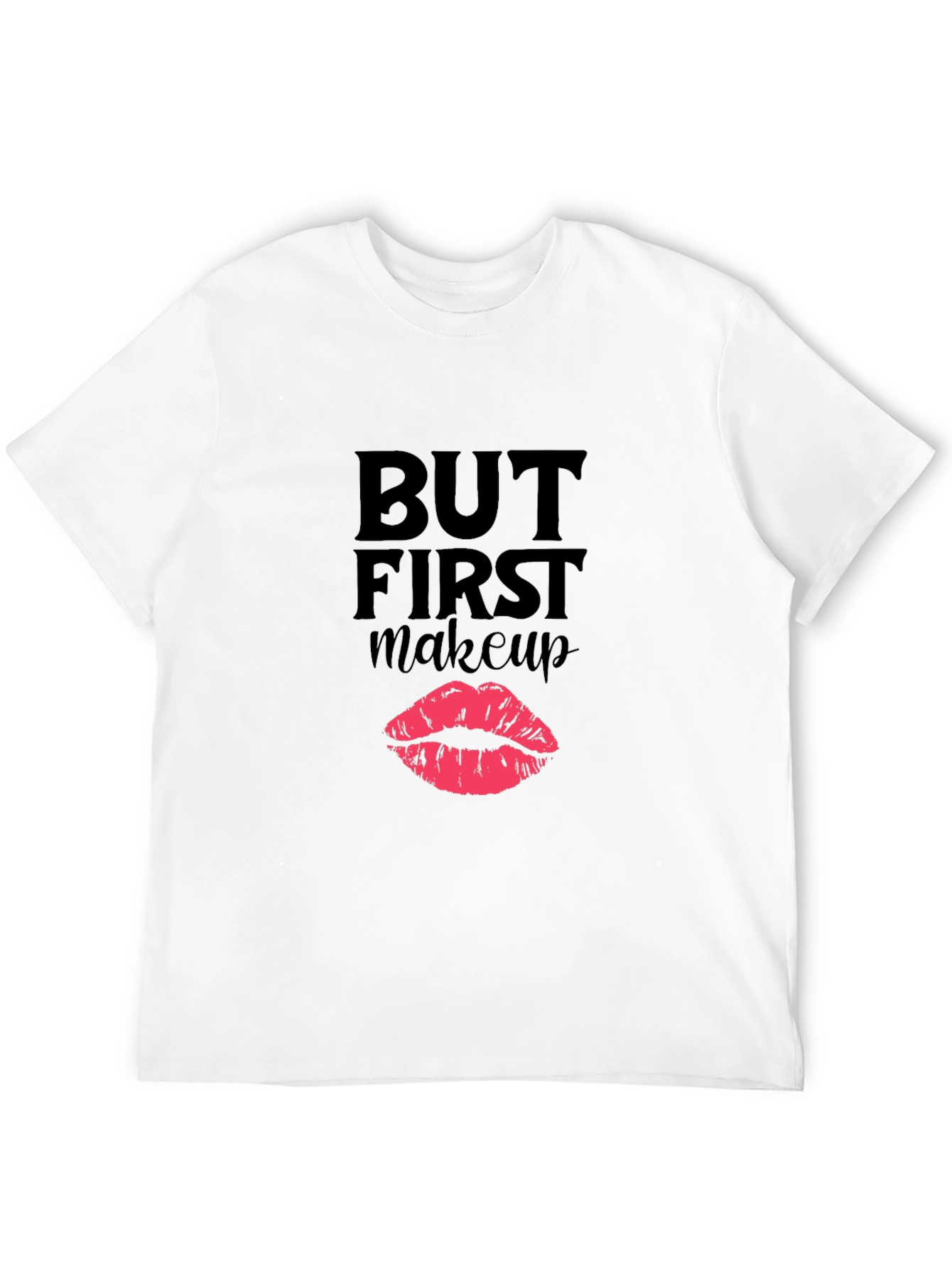 Black But First Makeup T-Shirt Funny Lipstick Graphic Tee view 12