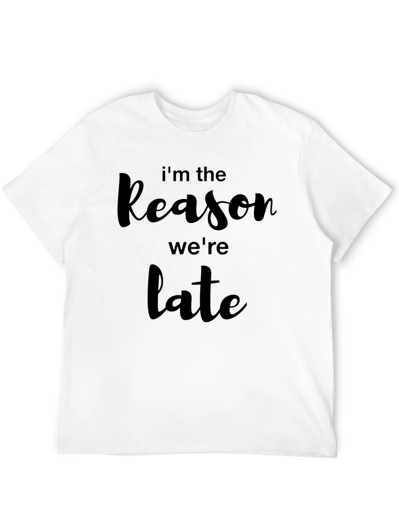 Black I'm The Reason We're Late Graphic Tee view 12