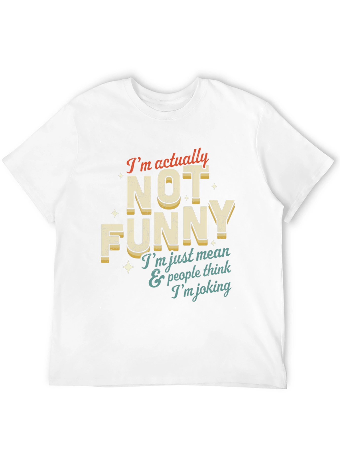 Black Funny T-Shirt: I'm Not Funny view 12