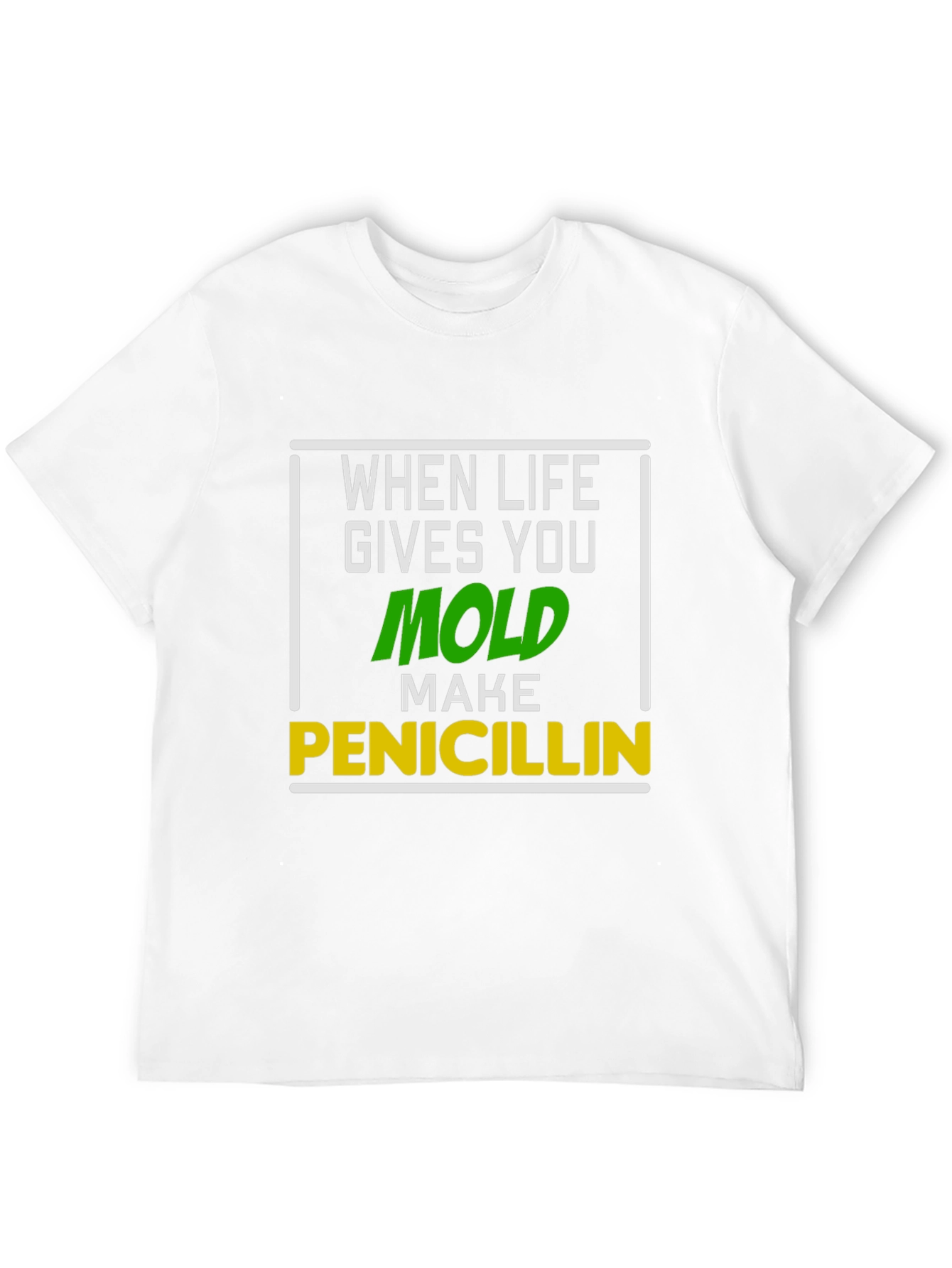 Black When Life Gives You Mold T-Shirt view 12