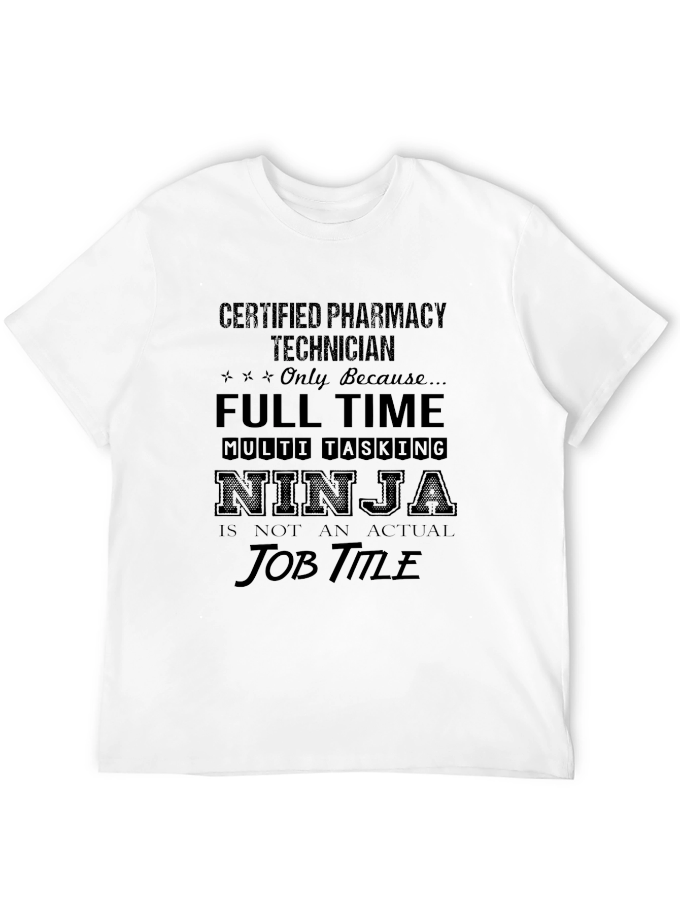 Black Certified Pharmacy Technician T-Shirt view 12