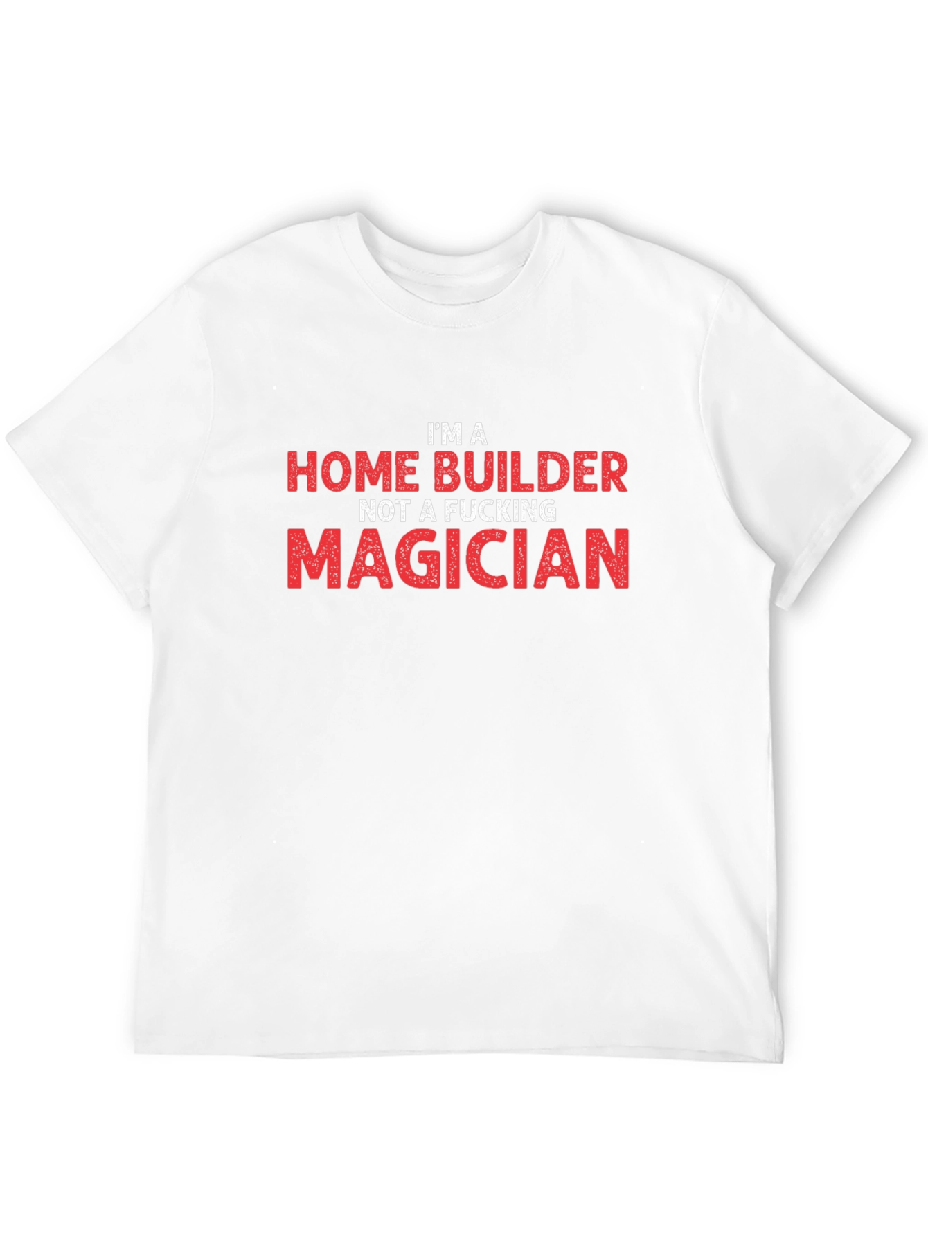 Black Home Builder T-Shirt - Funny Construction Worker Tee view 12