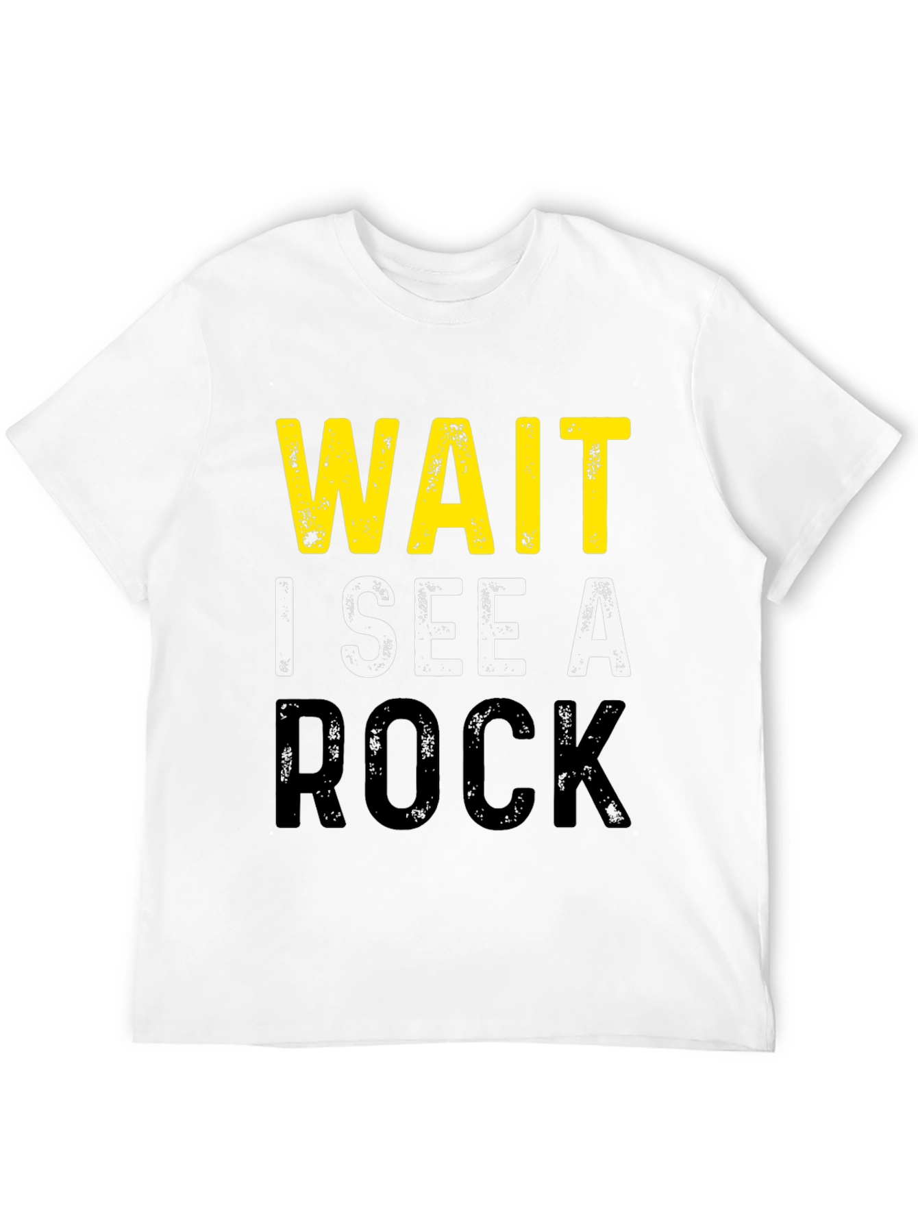 Black Wait I See A Rock Black Graphic T-Shirt view 12