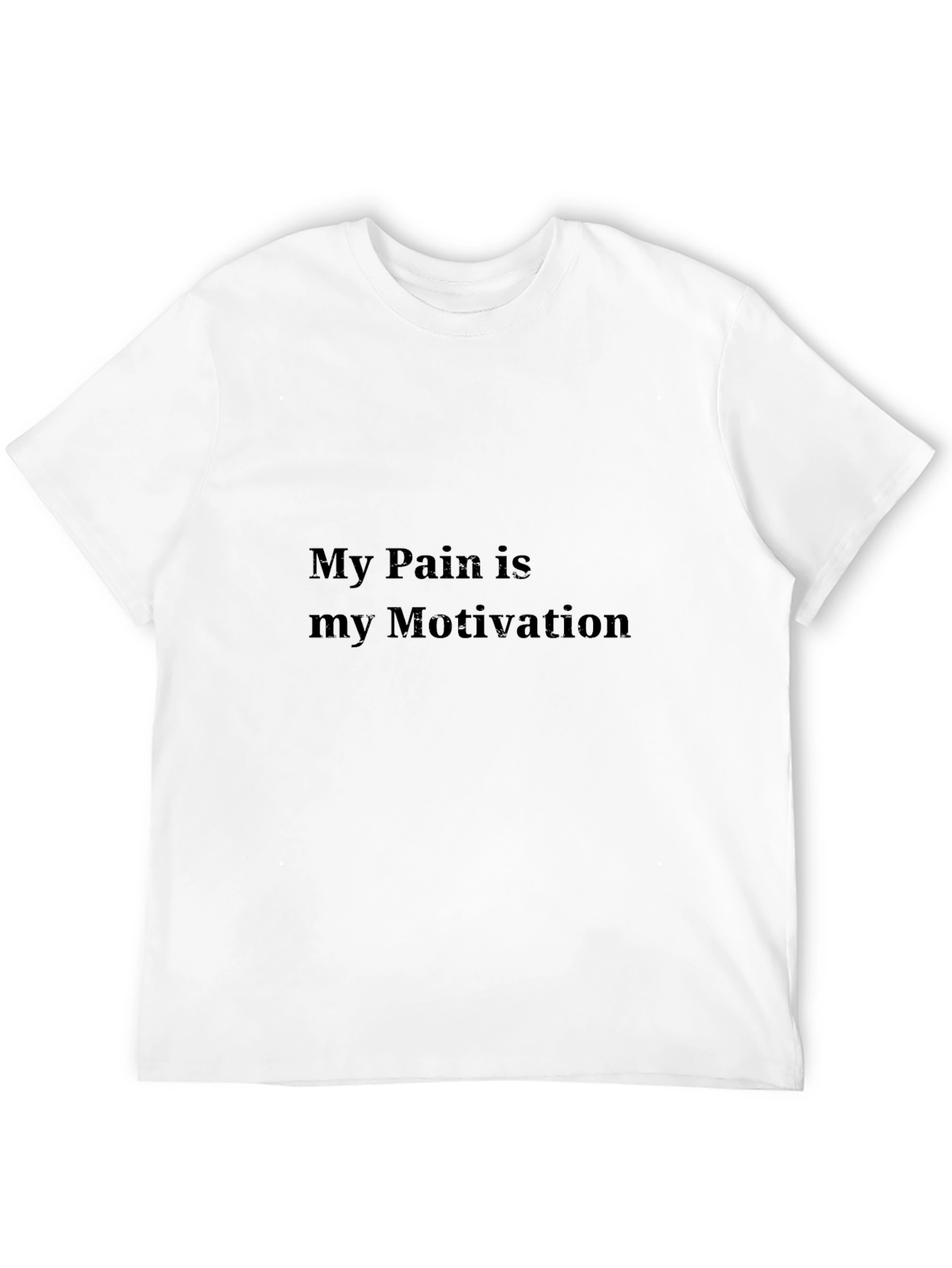 Black Motivational Black T-Shirt - "My Pain is my Motivation" view 12