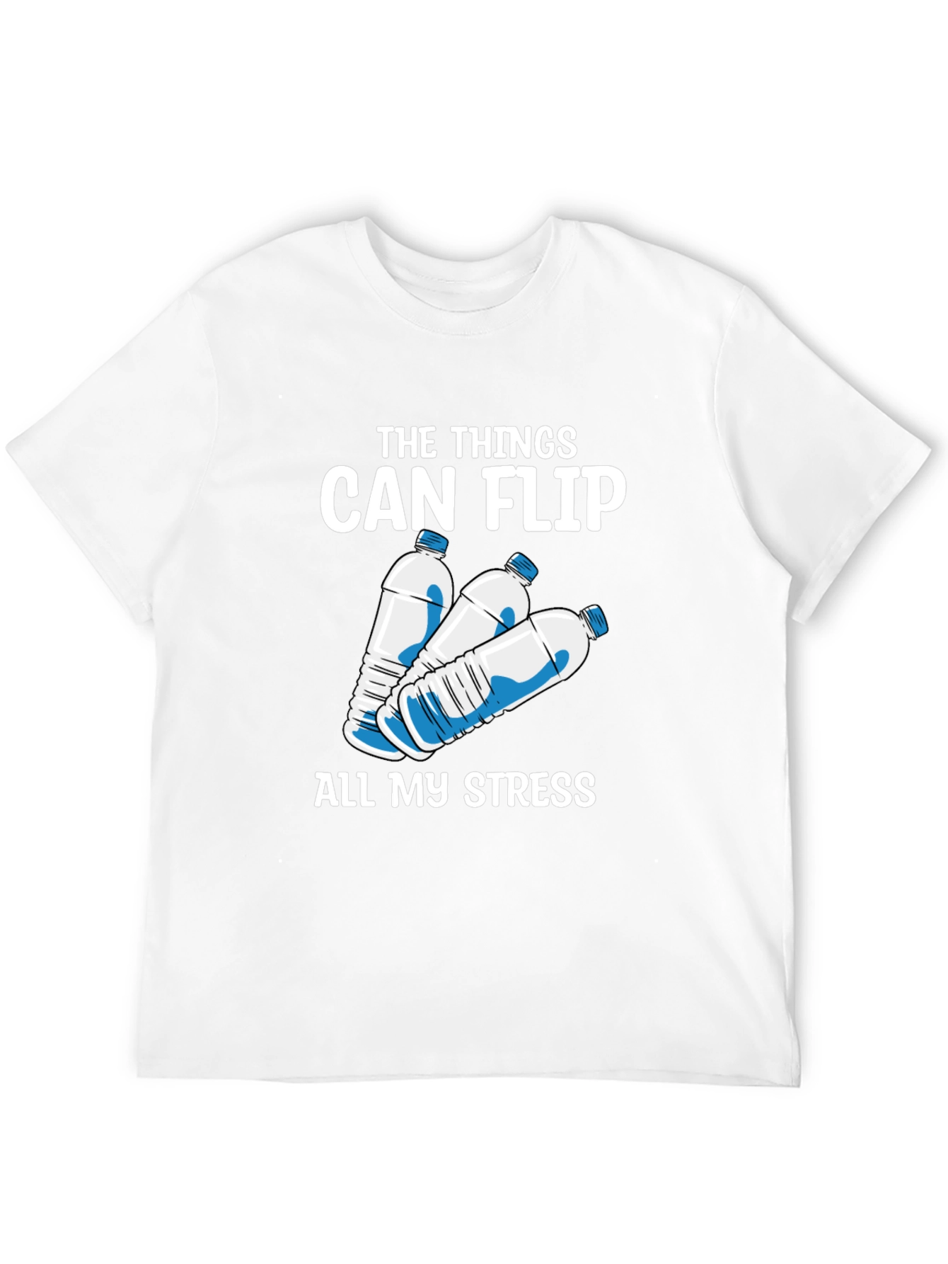 The Things Can Flip Water Bottle T-Shirt - 12