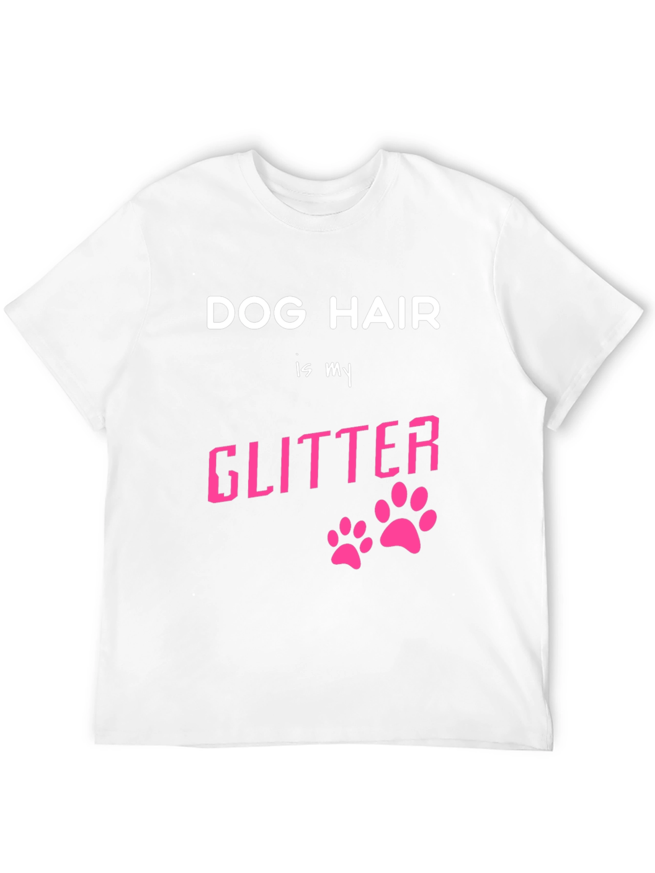 Black Dog Hair is My Glitter Graphic T-Shirt view 12
