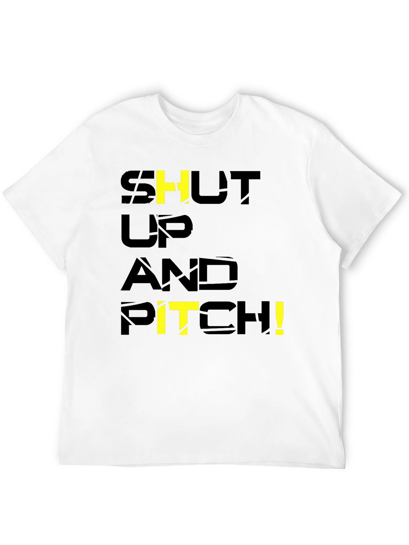 Black Shut Up and Pitch! Black Graphic T-Shirt view 12