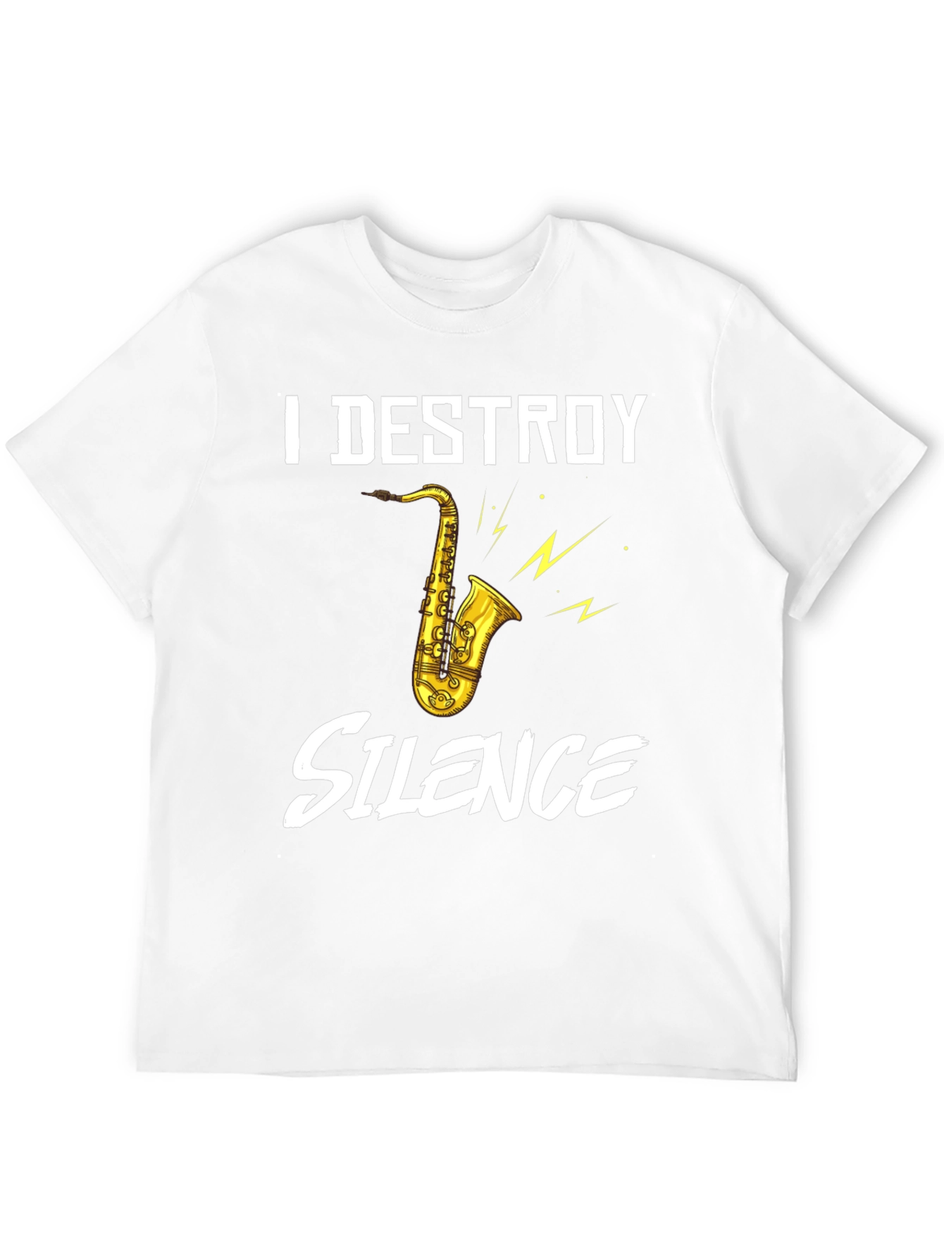 Black I Destroy Silence Saxophone Graphic T-Shirt view 12