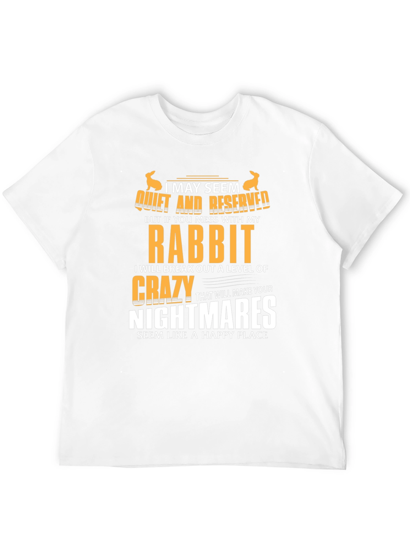 Black Rabbit Lover T-Shirt: I May Seem Quiet view 12