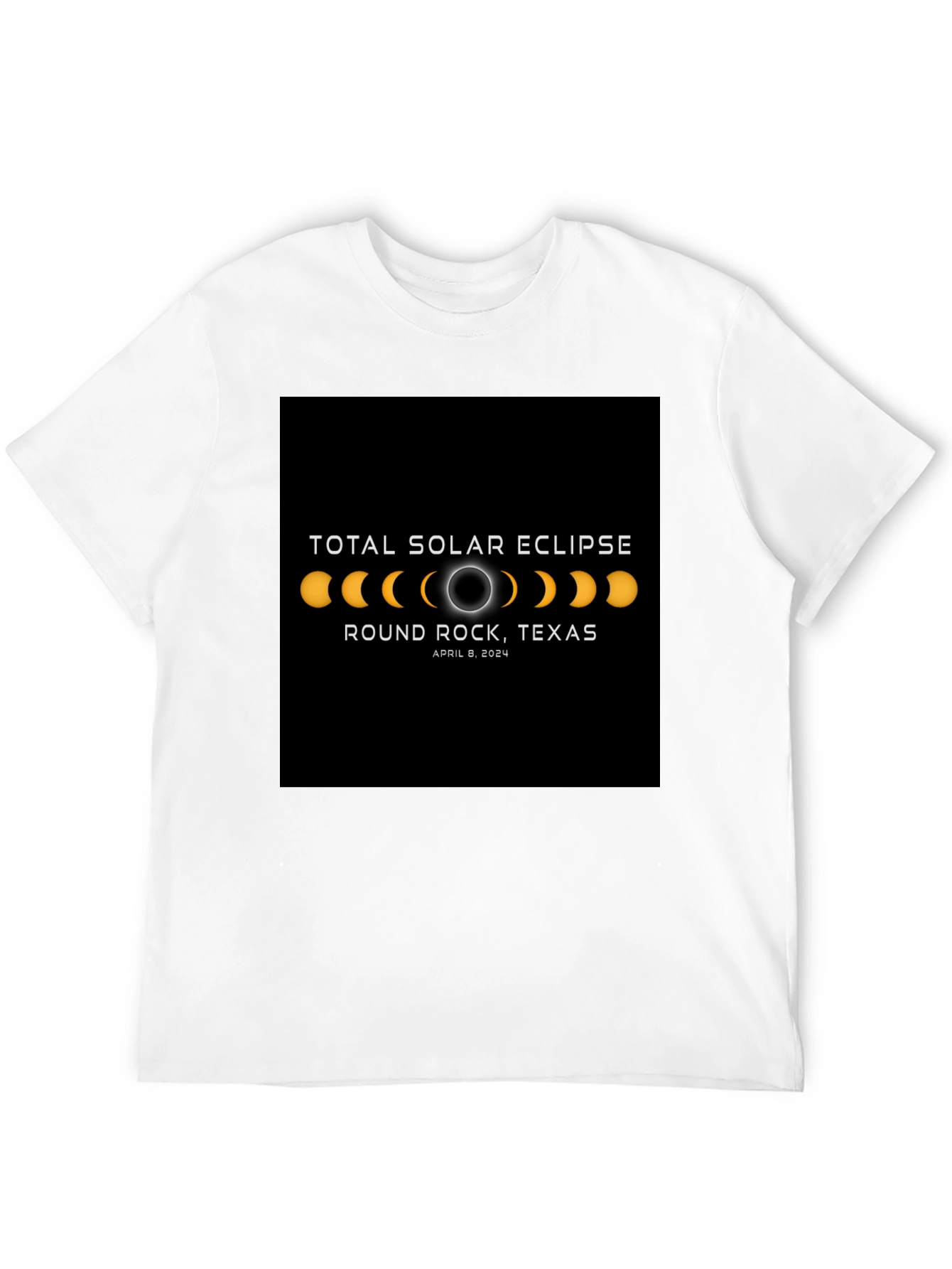 Black Total Solar Eclipse Round Rock Texas April 8 2024 Black T-Shirt view 12
