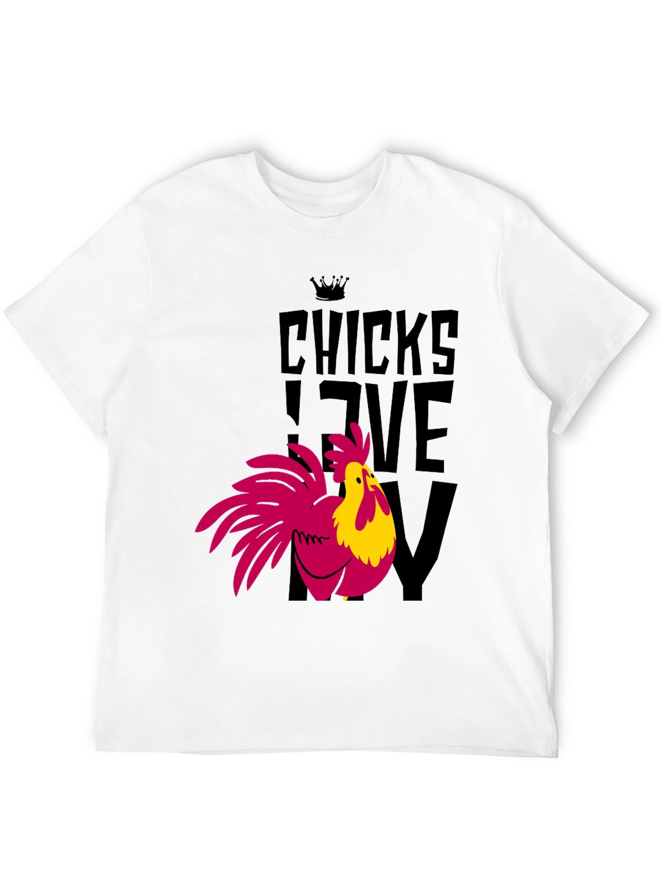 Black Chicks Love My Chicken Graphic T-Shirt - Funny Rooster Tee view 12
