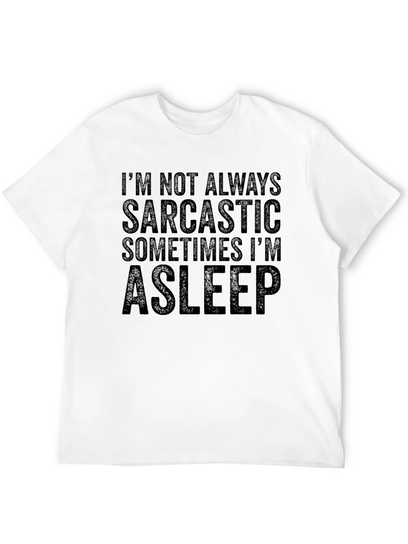Black Sarcastic Sleep T-Shirt - Funny Men's Tee view 12