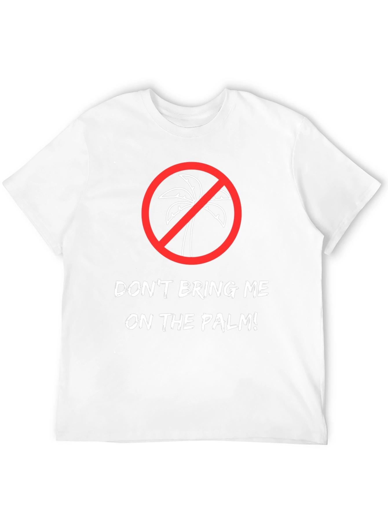 Black Don't Bring Me on the Palm! Graphic Tee view 12