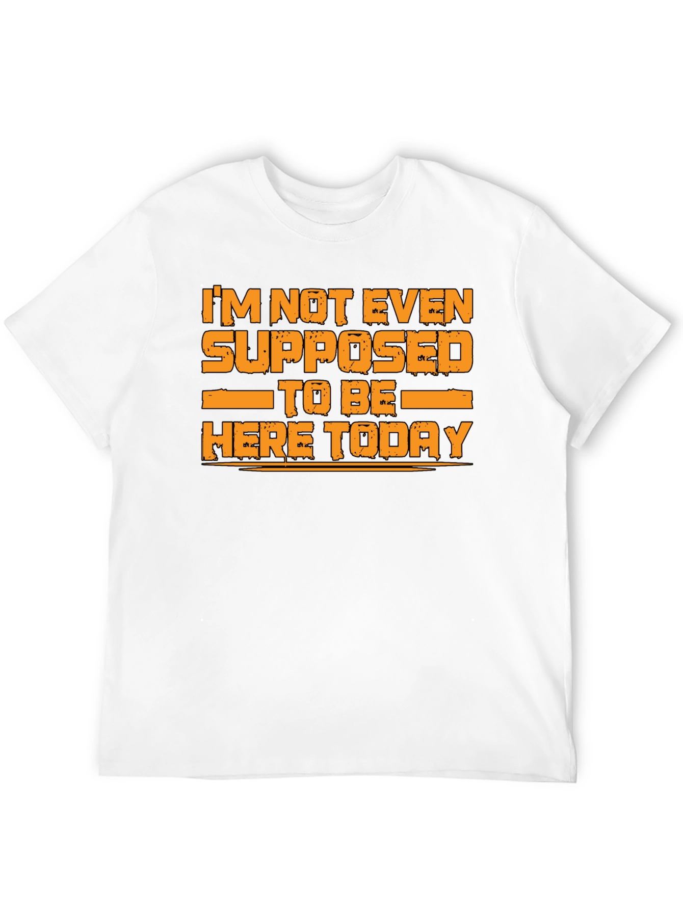 Black Humorous Graphic Tee - I'm Not Even Supposed to Be Here Today view 12