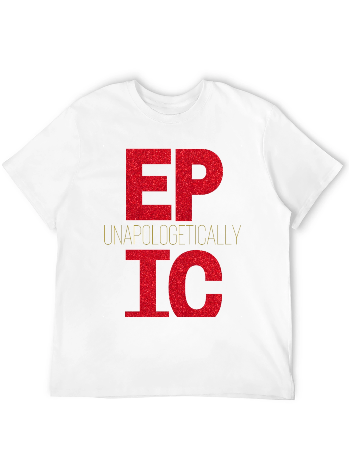 Black Unapologetically Epic T-Shirt view 12