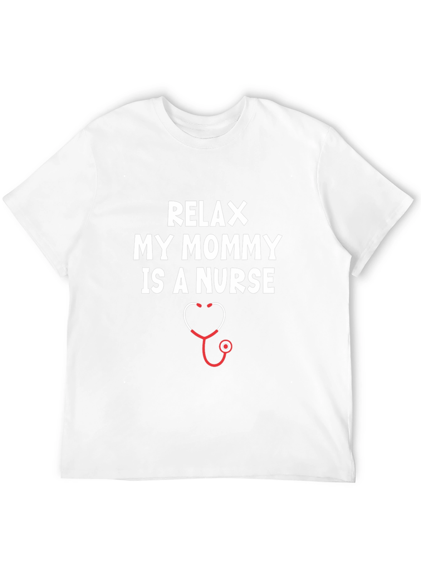 Black Relax My Mommy Is A Nurse T-Shirt view 12