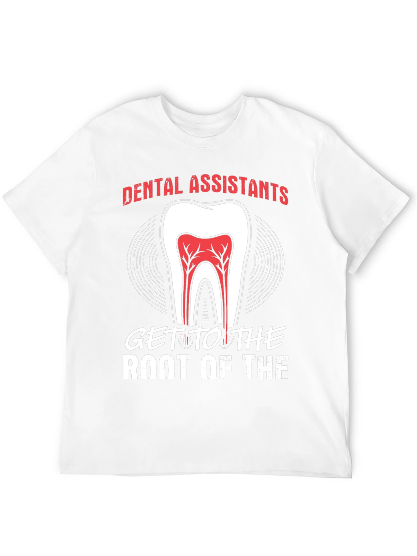 Black Dental Assistant "Root Of The" T-Shirt view 12