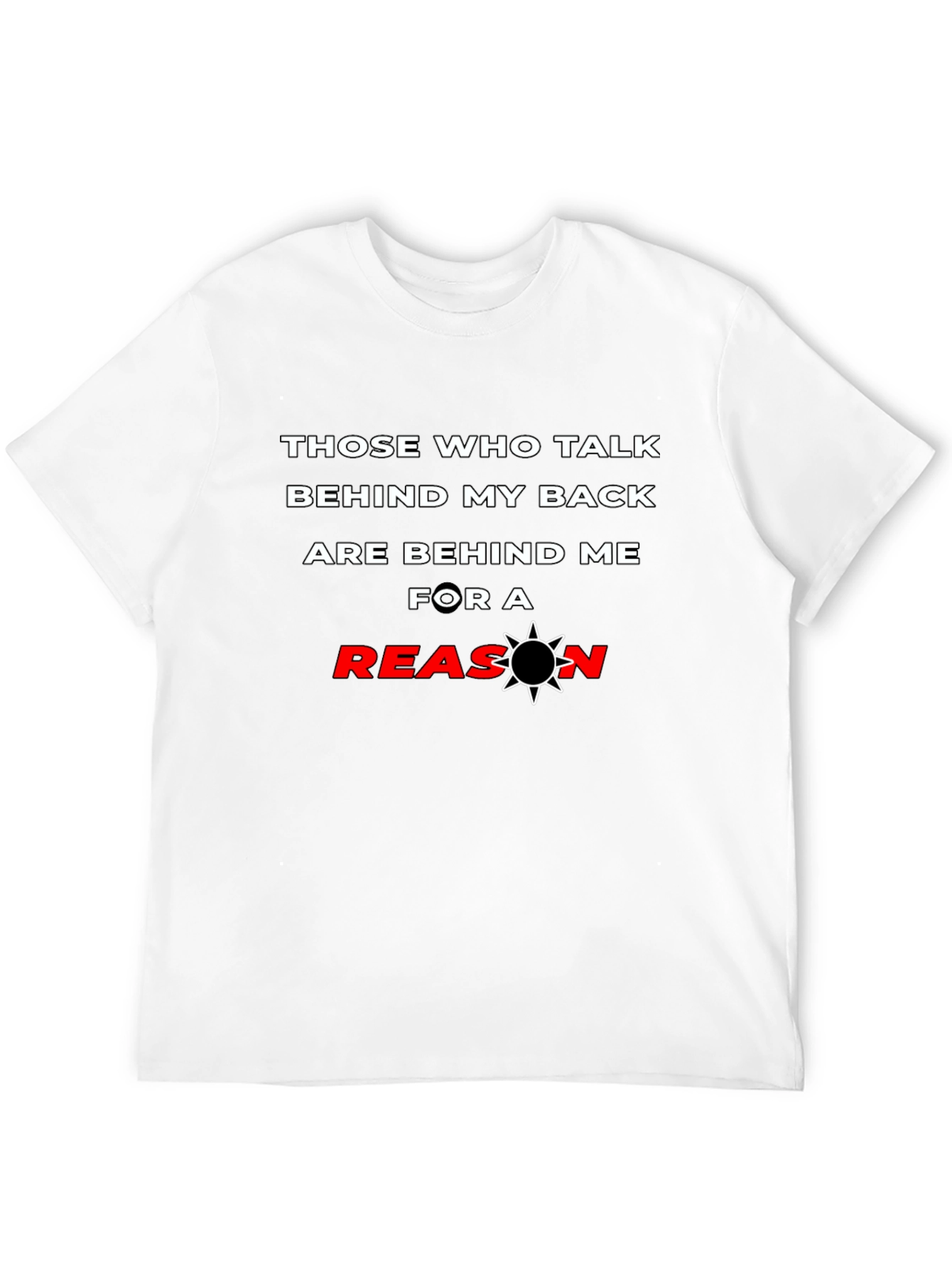 Black Talk Behind My Back T-Shirt view 12