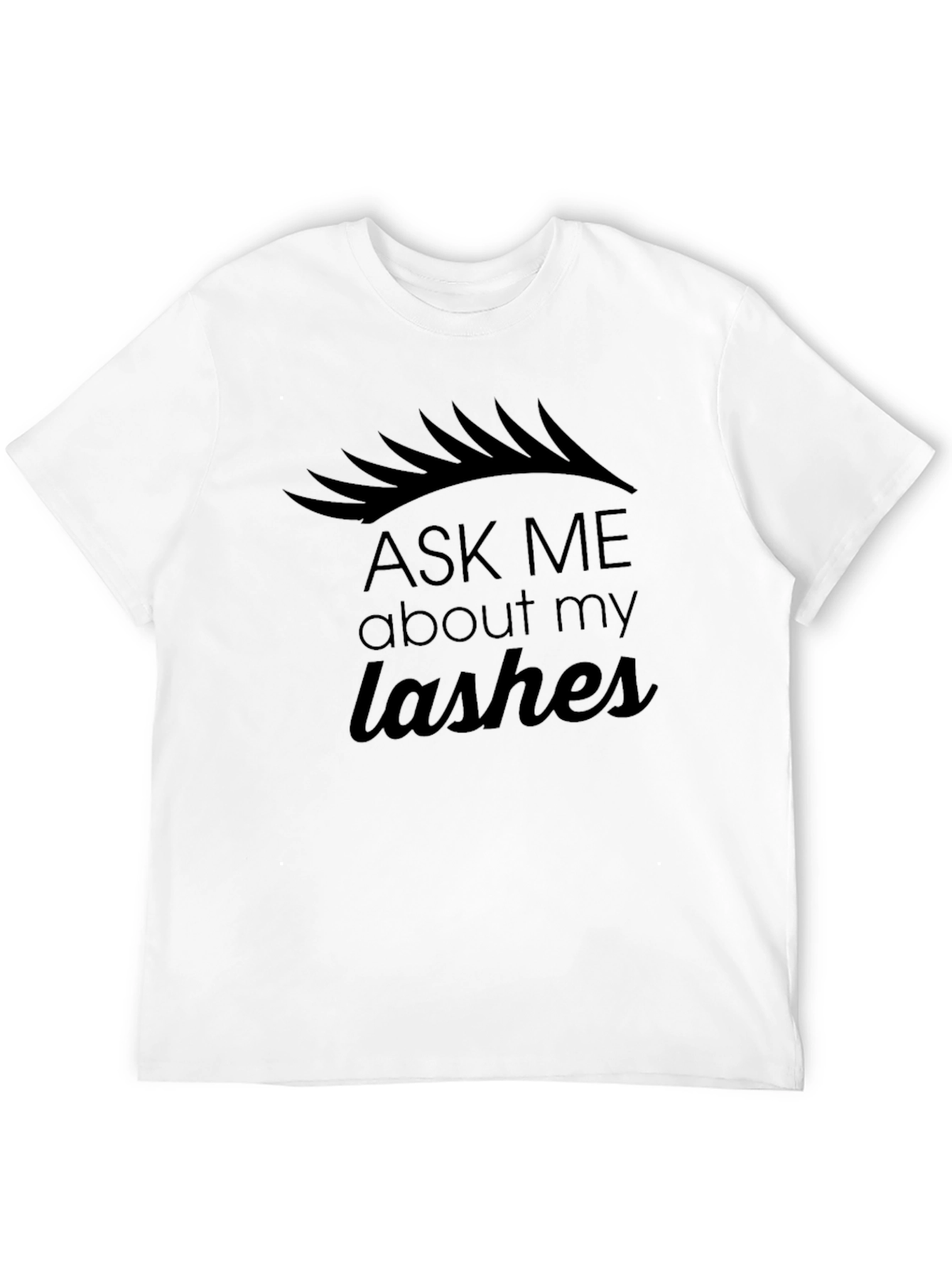 Black Ask Me About My Lashes Black Graphic Tee view 12