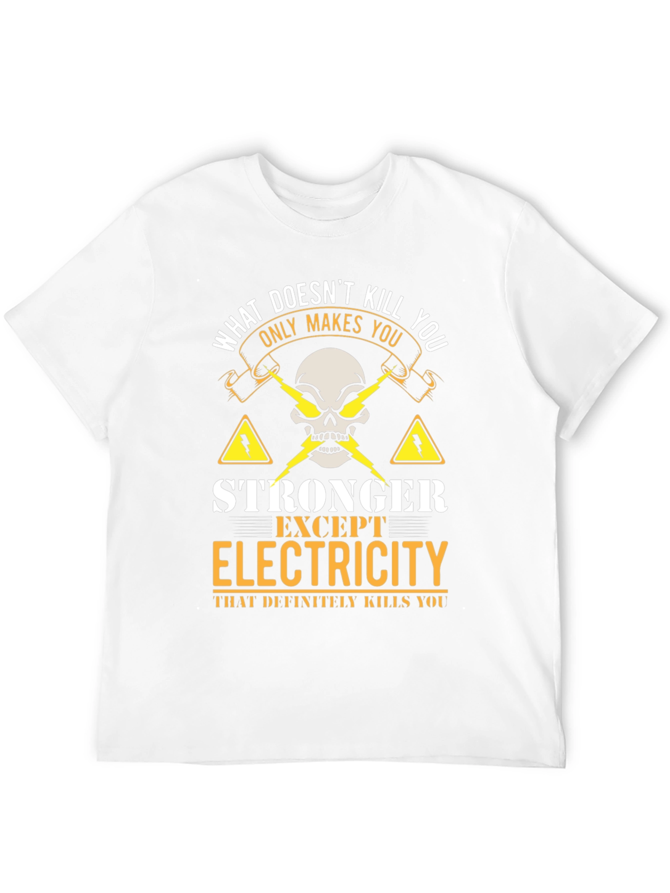 Black Electricity Humor T-Shirt - "What Doesn't Kill You" Graphic Tee view 12