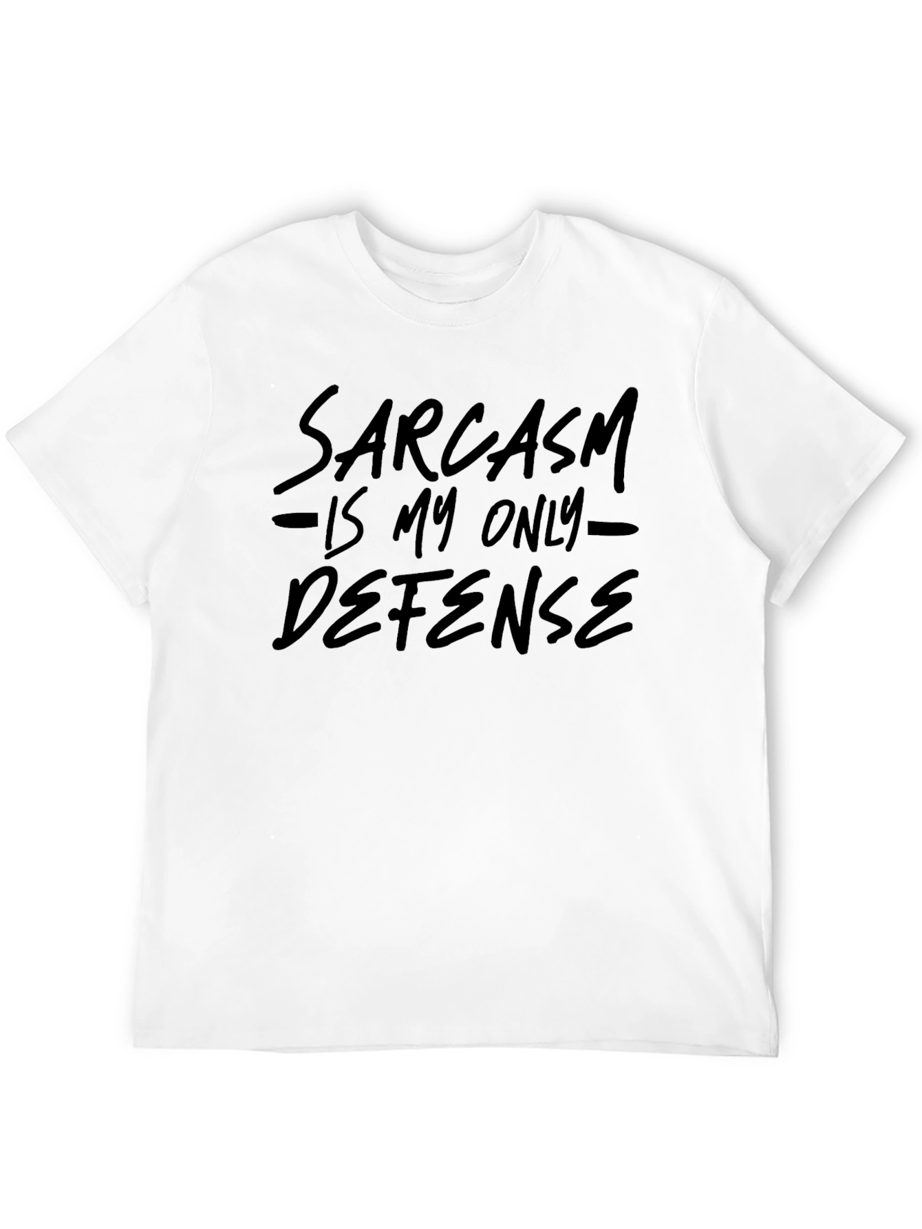Black Sarcasm Is My Only Defense Funny Graphic Tee view 12