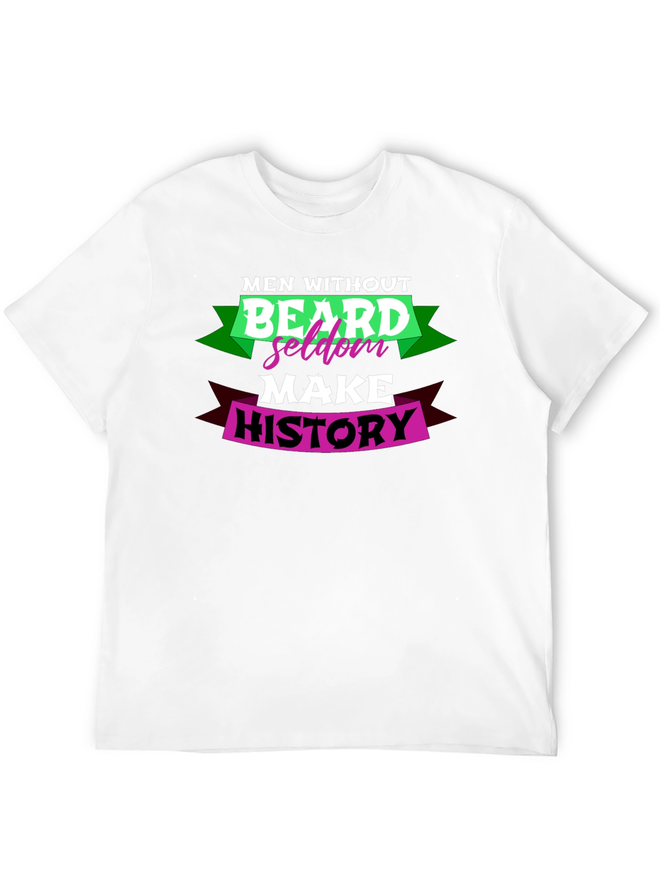 Black Men Without Beard Seldom Make History Graphic T-Shirt view 12