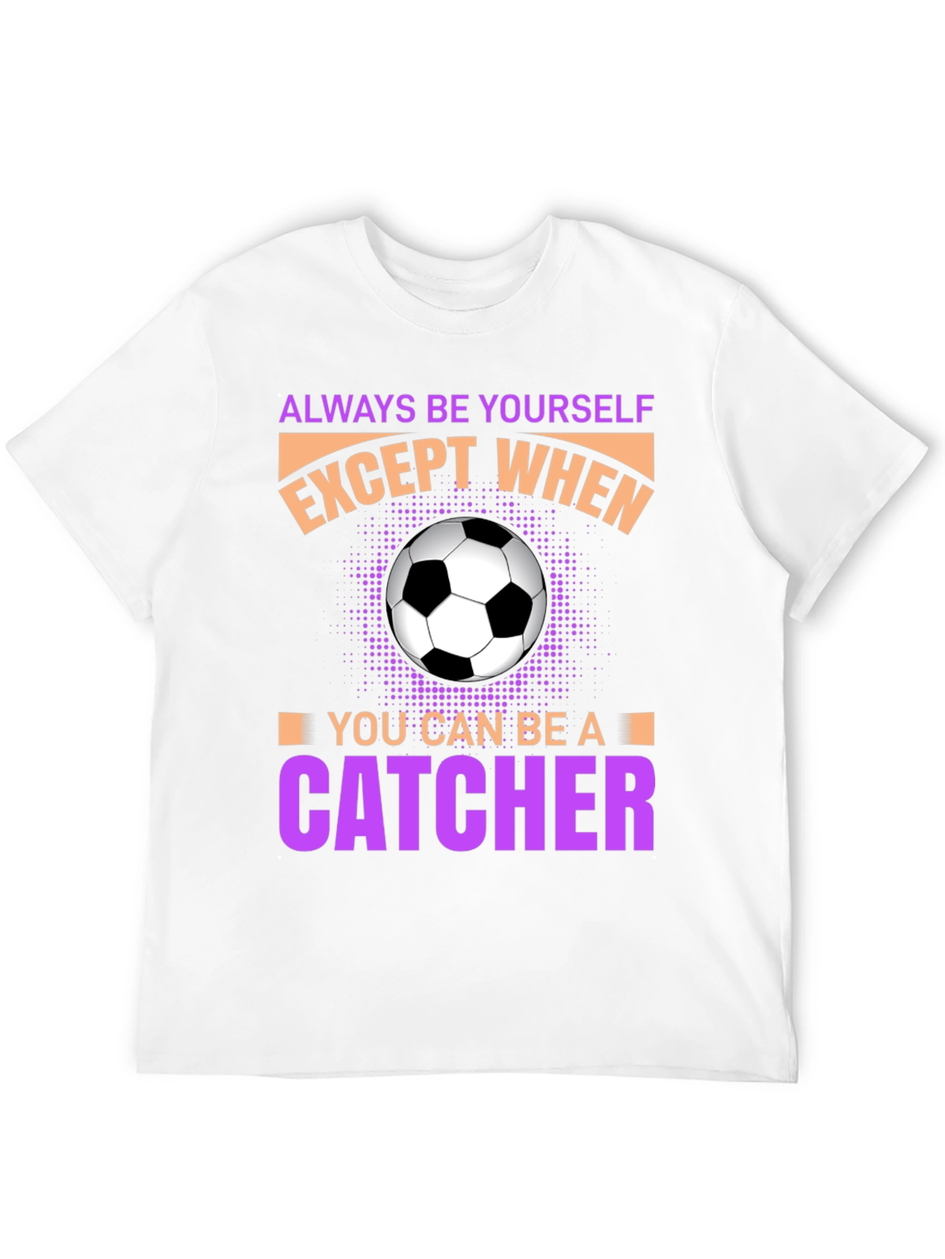 Black Always Be Yourself Unless Catcher T-Shirt view 12