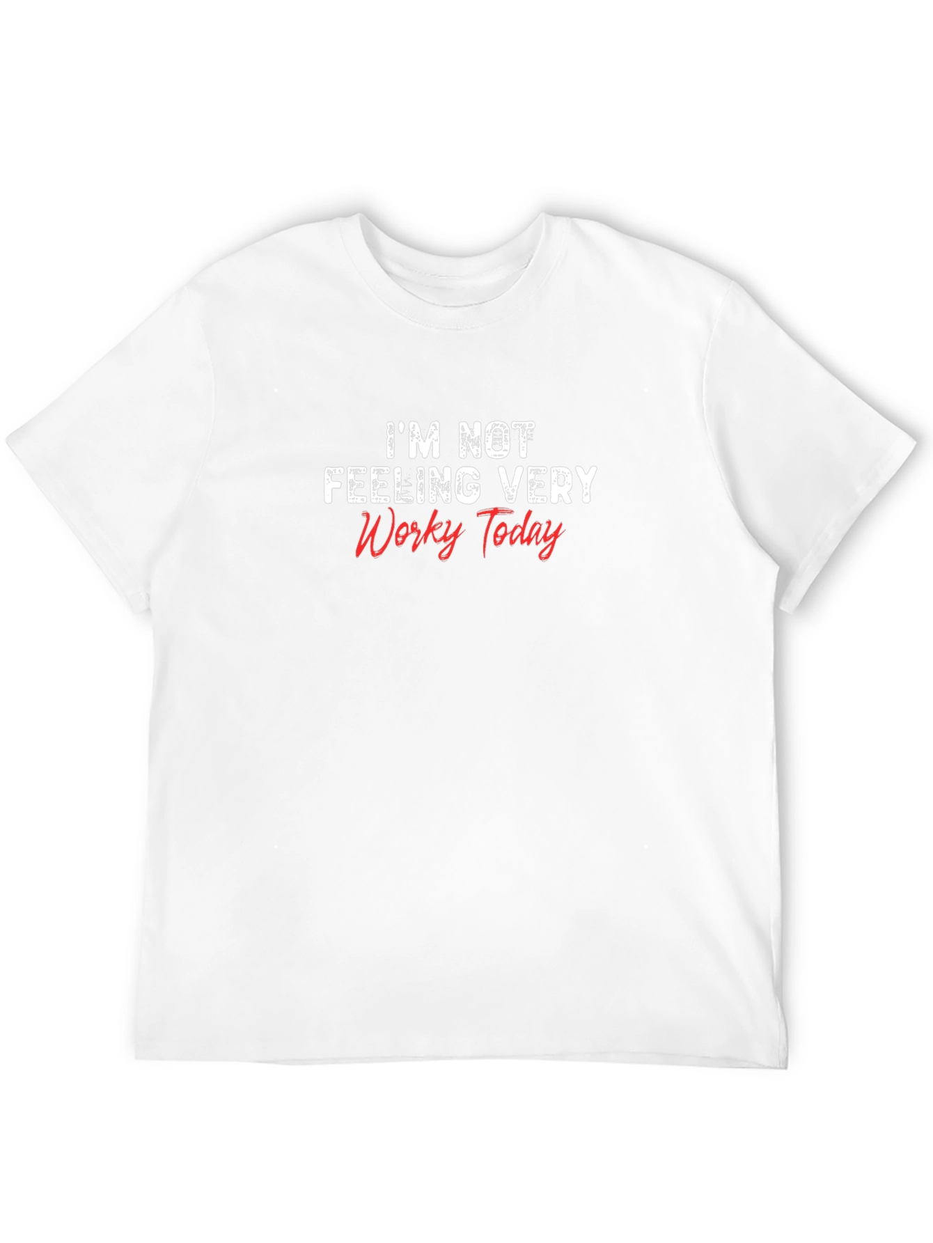 Black Funny 'Not Feeling Worky' Black T-Shirt view 12