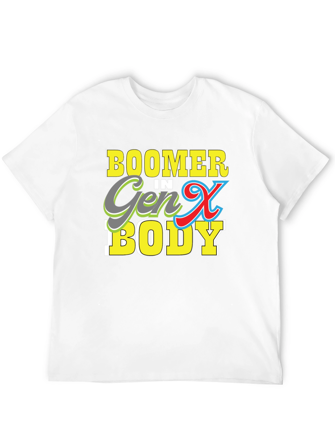 Black Boomer in Gen X Body T-Shirt view 12