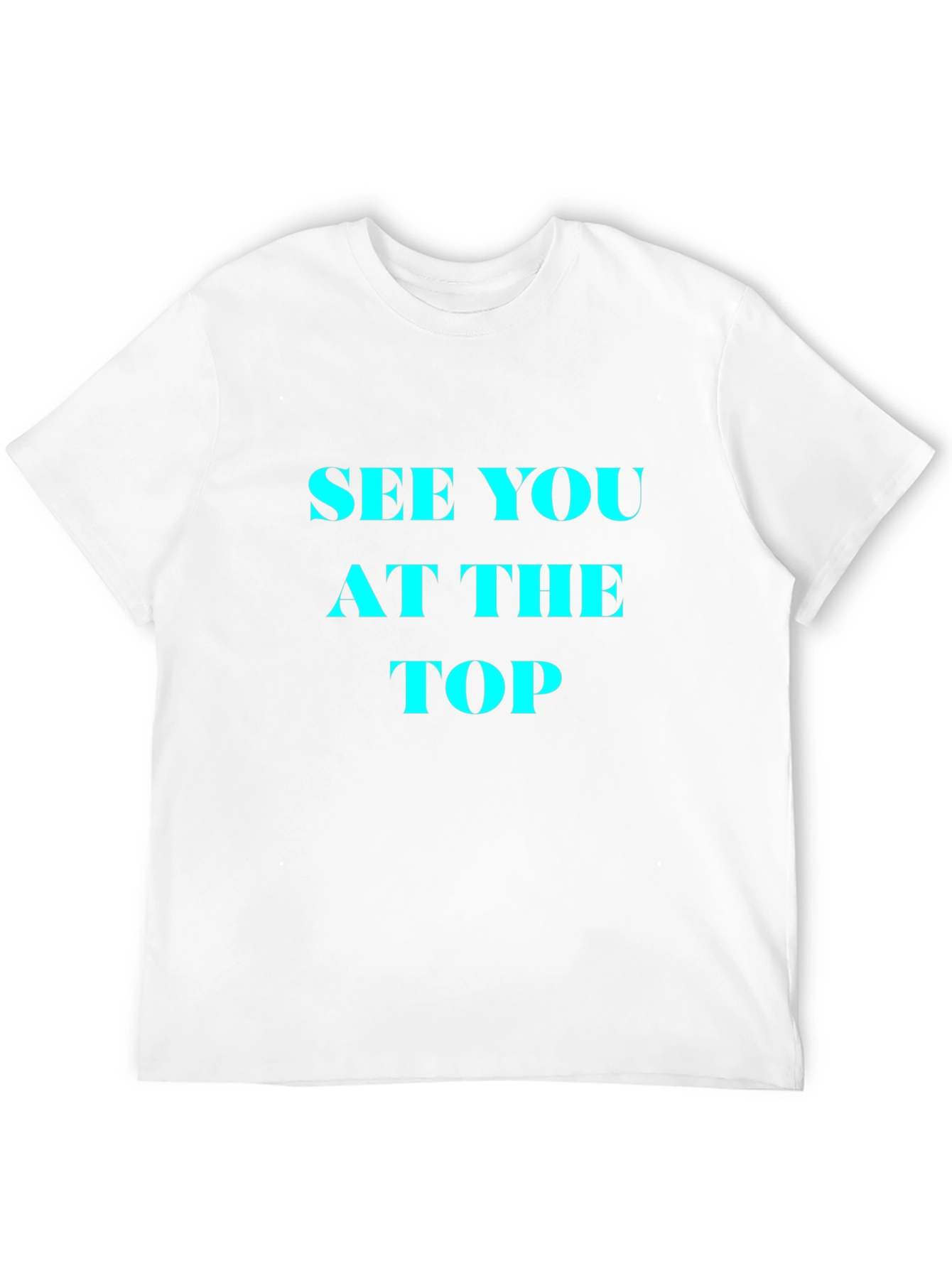 Black See You At The Top Black T-Shirt view 12