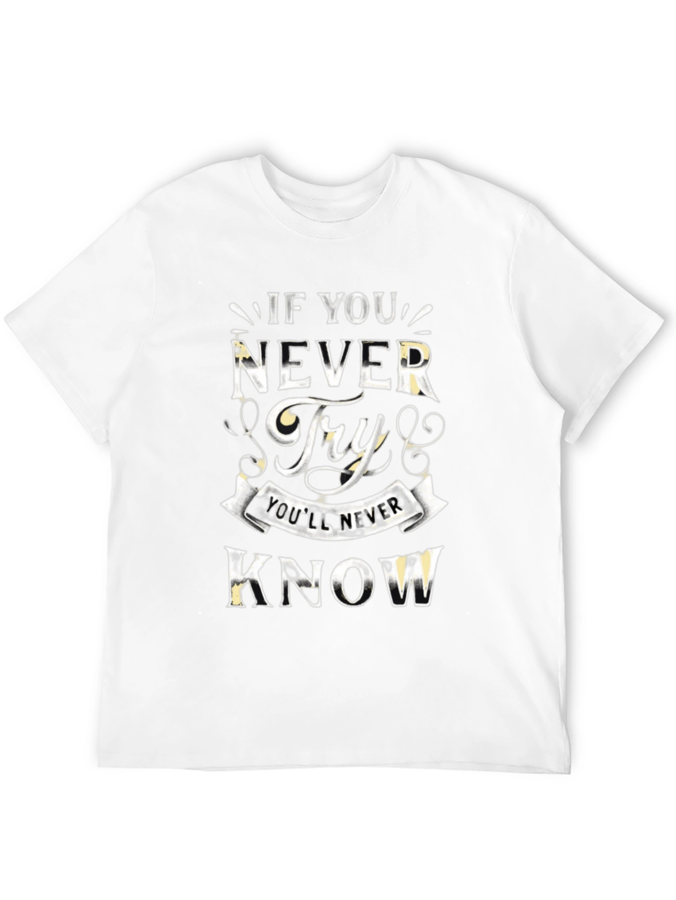 Black Inspirational "Never Try" Graphic Black T-Shirt view 12