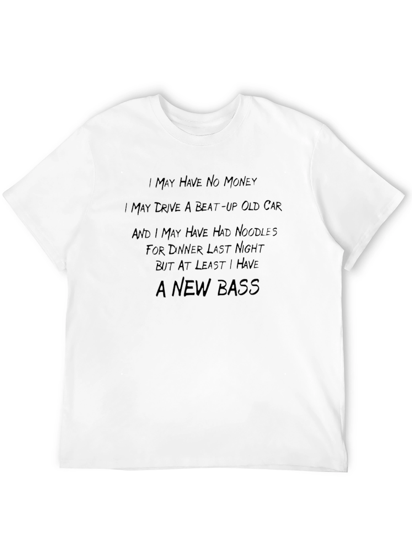 Black Funny Bass Guitar Player T-Shirt - I May Have No Money view 12