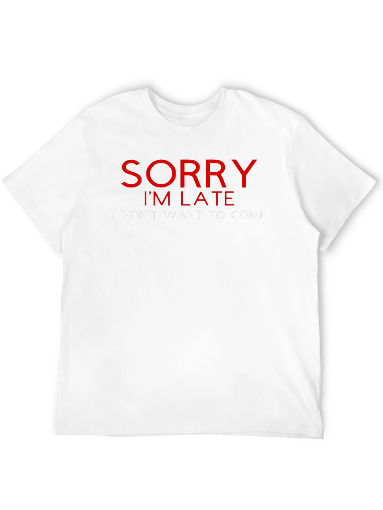 Black Sorry I'm Late Funny Slogan T-Shirt view 12