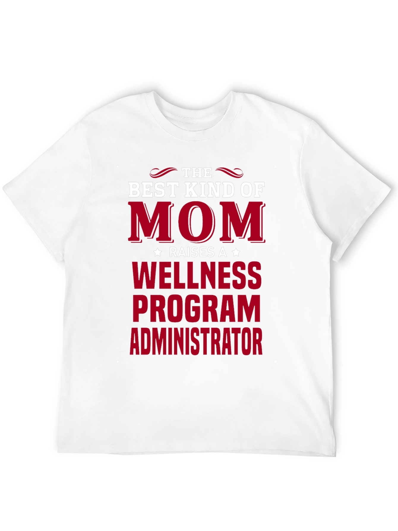 Black Best Kind of Mom Wellness Program Administrator T-Shirt view 12