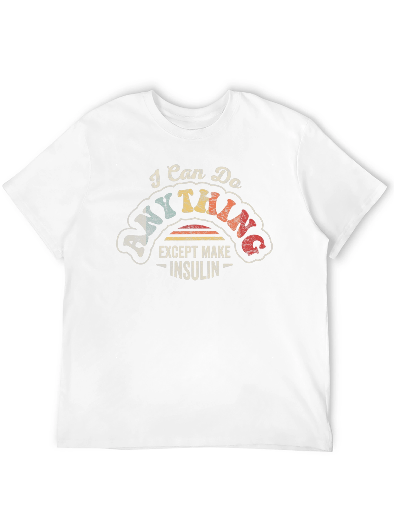 Black I Can Do Anything Except Make Insulin T-Shirt view 12