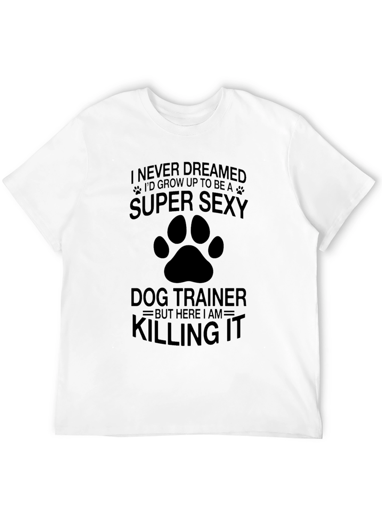 Black Super Sexy Dog Trainer T-Shirt view 12