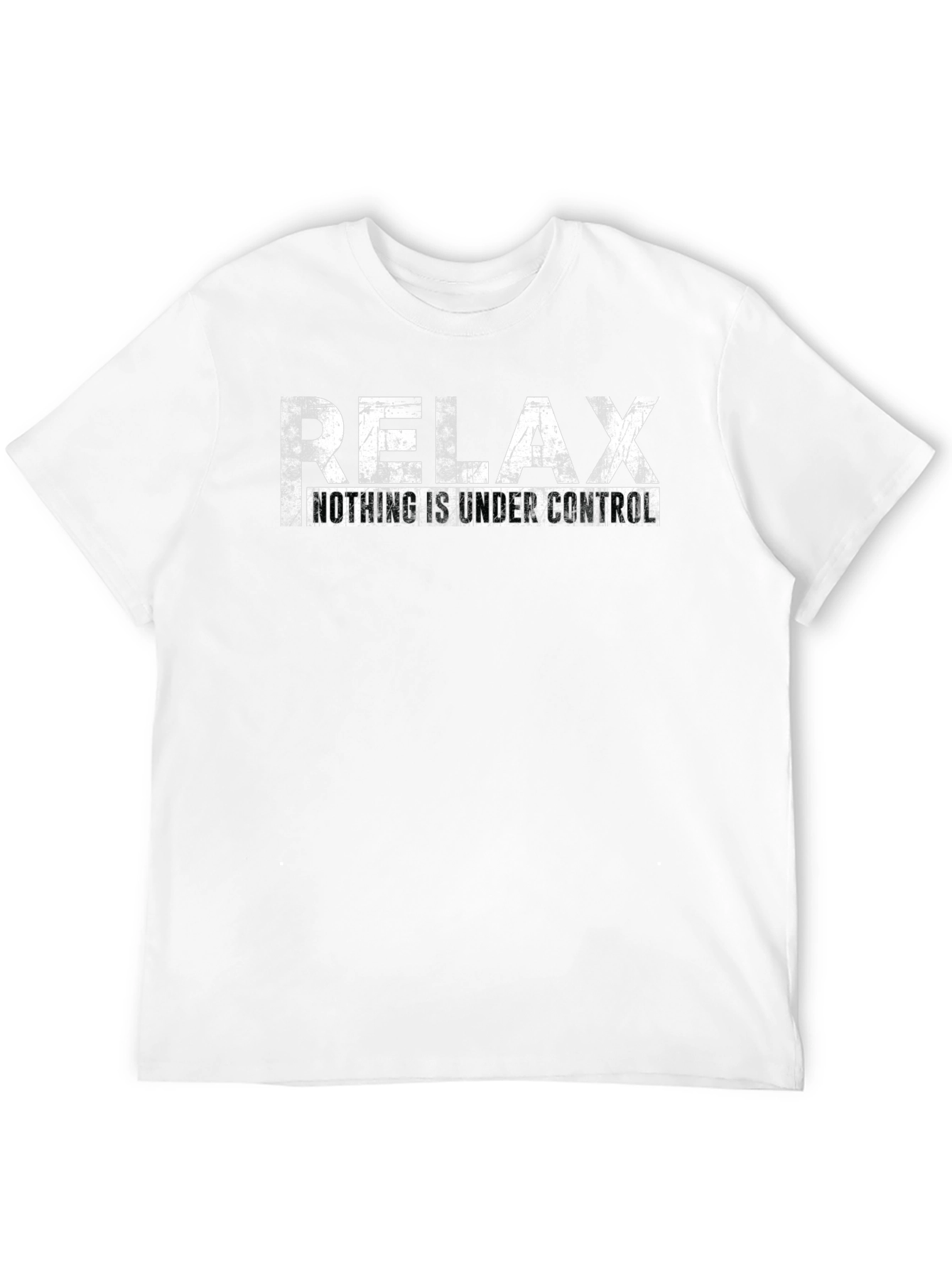 Black Relax Nothing is Under Control Graphic Tee view 12