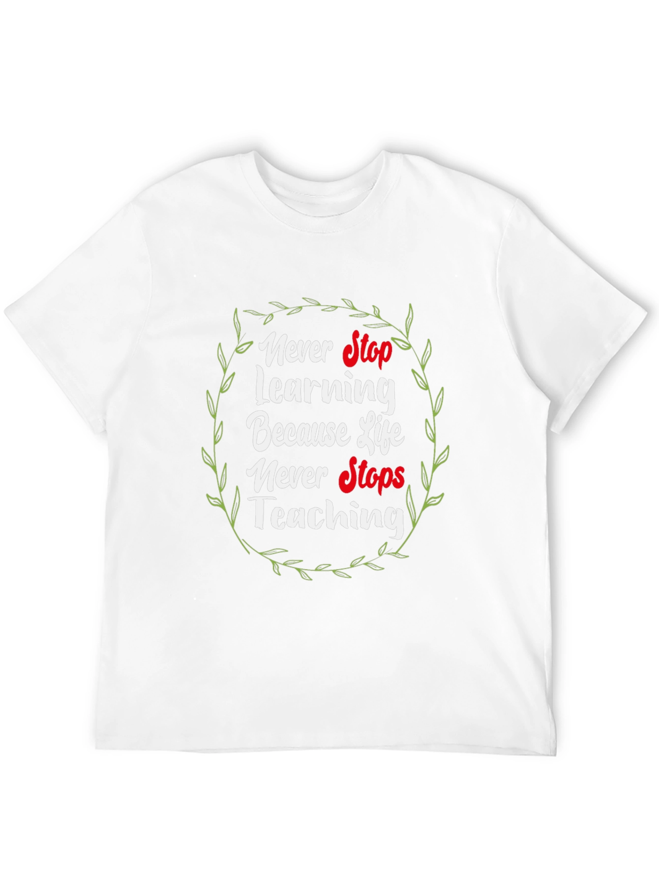 Black Never Stop Learning T-Shirt view 12