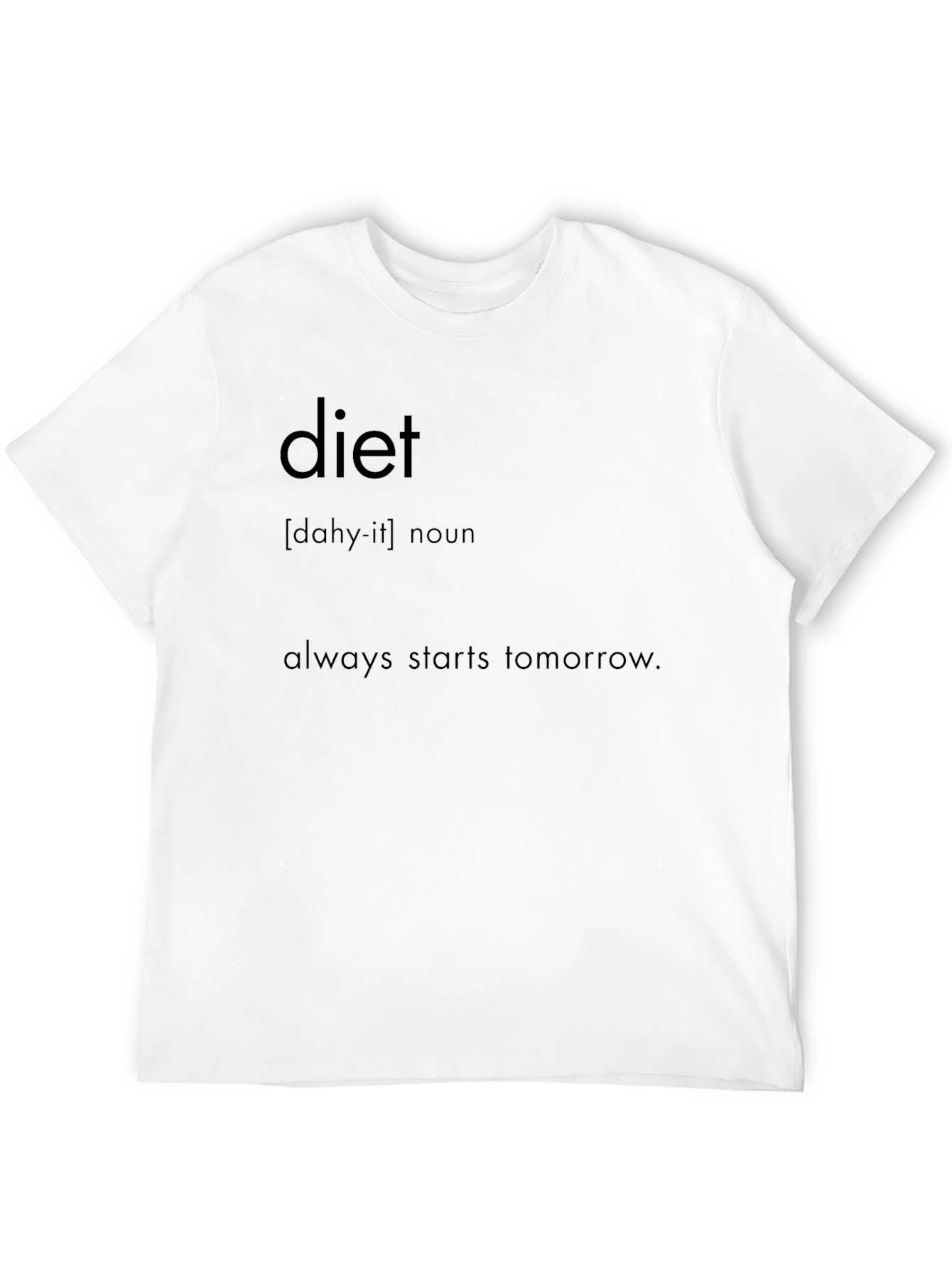 Black Diet Starts Tomorrow Black Graphic Tee view 12