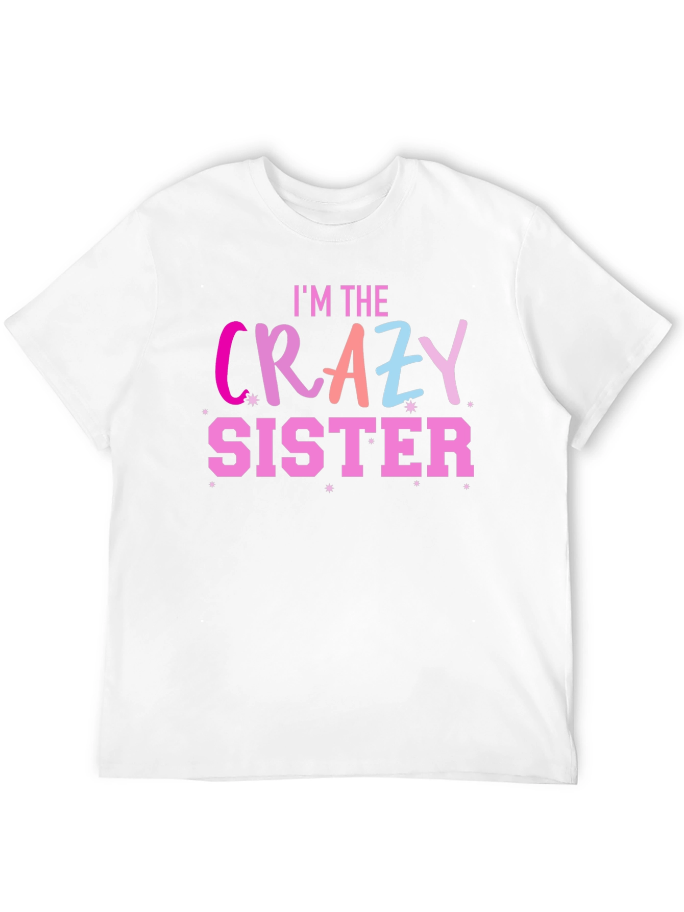Black I'm the Crazy Sister T-Shirt view 12