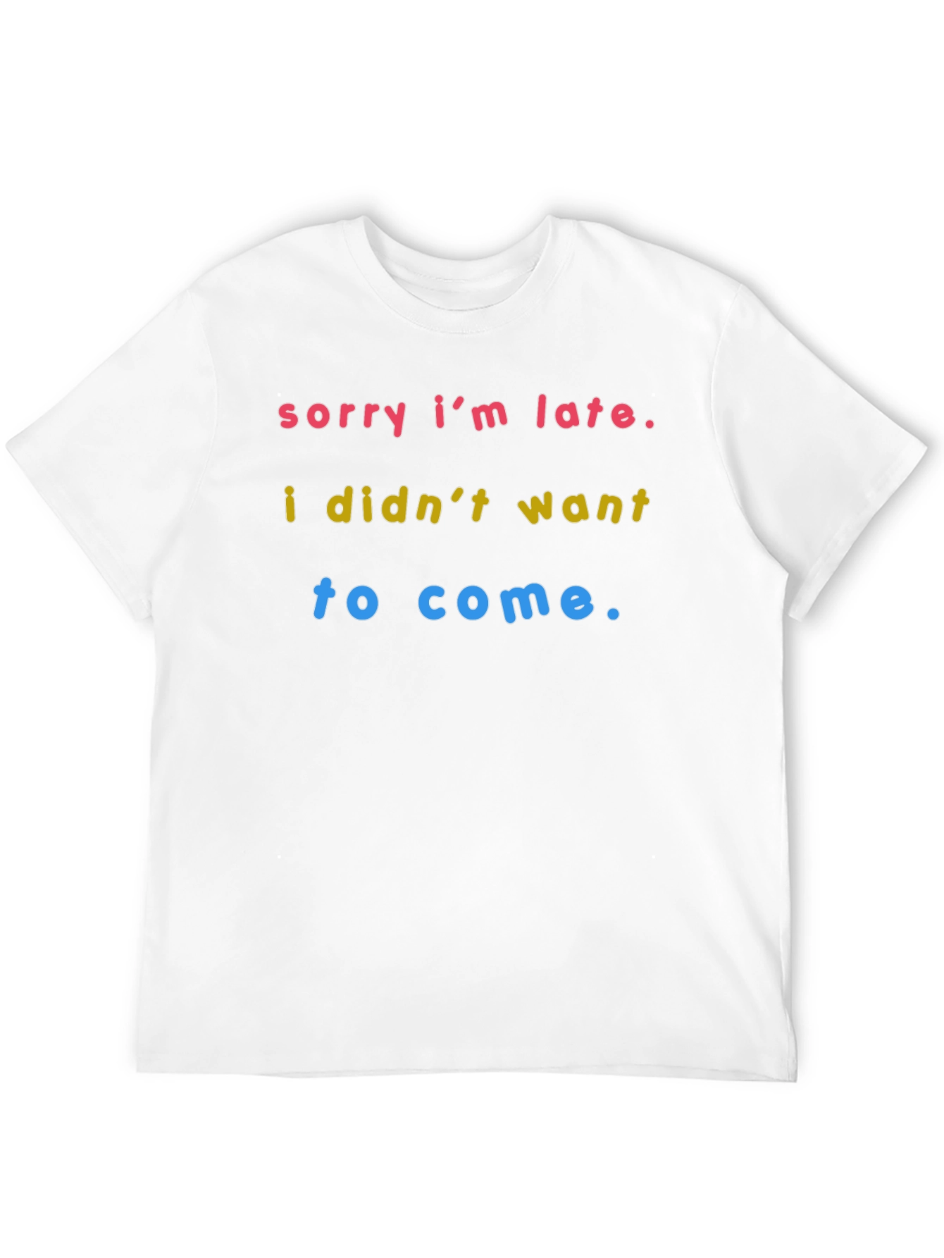 Black Sorry I'm Late Funny Graphic Tee - Soft Cotton Blend T-Shirt view 12