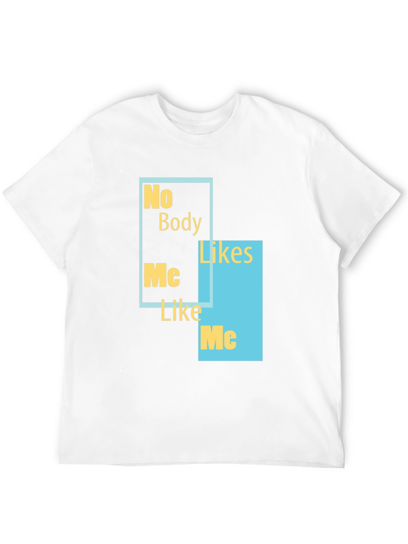 Black No Body Likes Me Funny Graphic Tee view 12