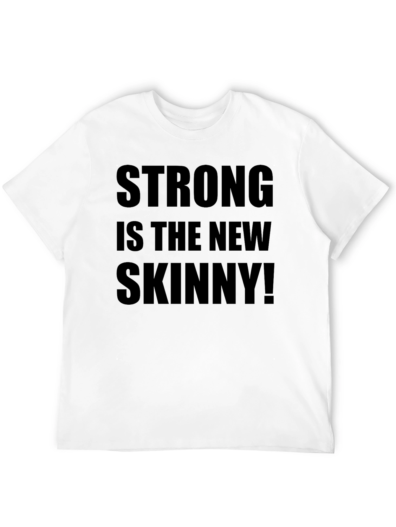 Black Strong is The New Skinny T-Shirt view 12