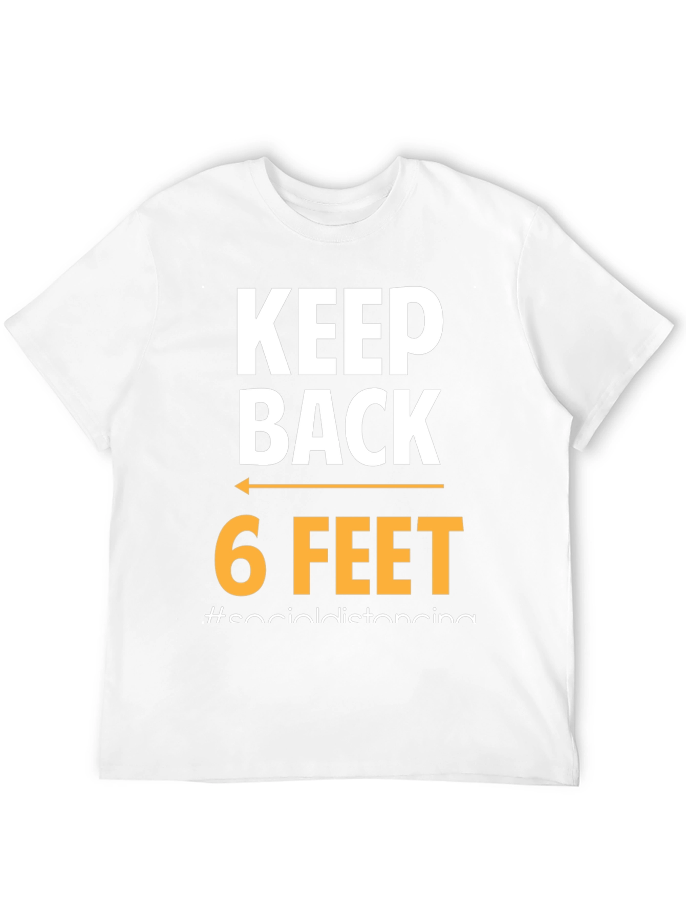Black Keep Back 6 Feet Social Distancing T-Shirt view 12