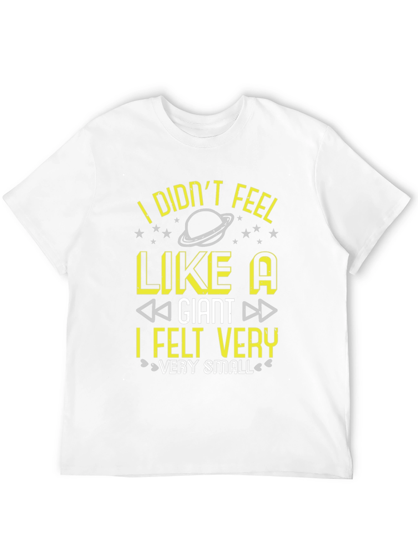 Black I Didn't Feel Like A Giant T-Shirt Funny Graphic Tee view 12