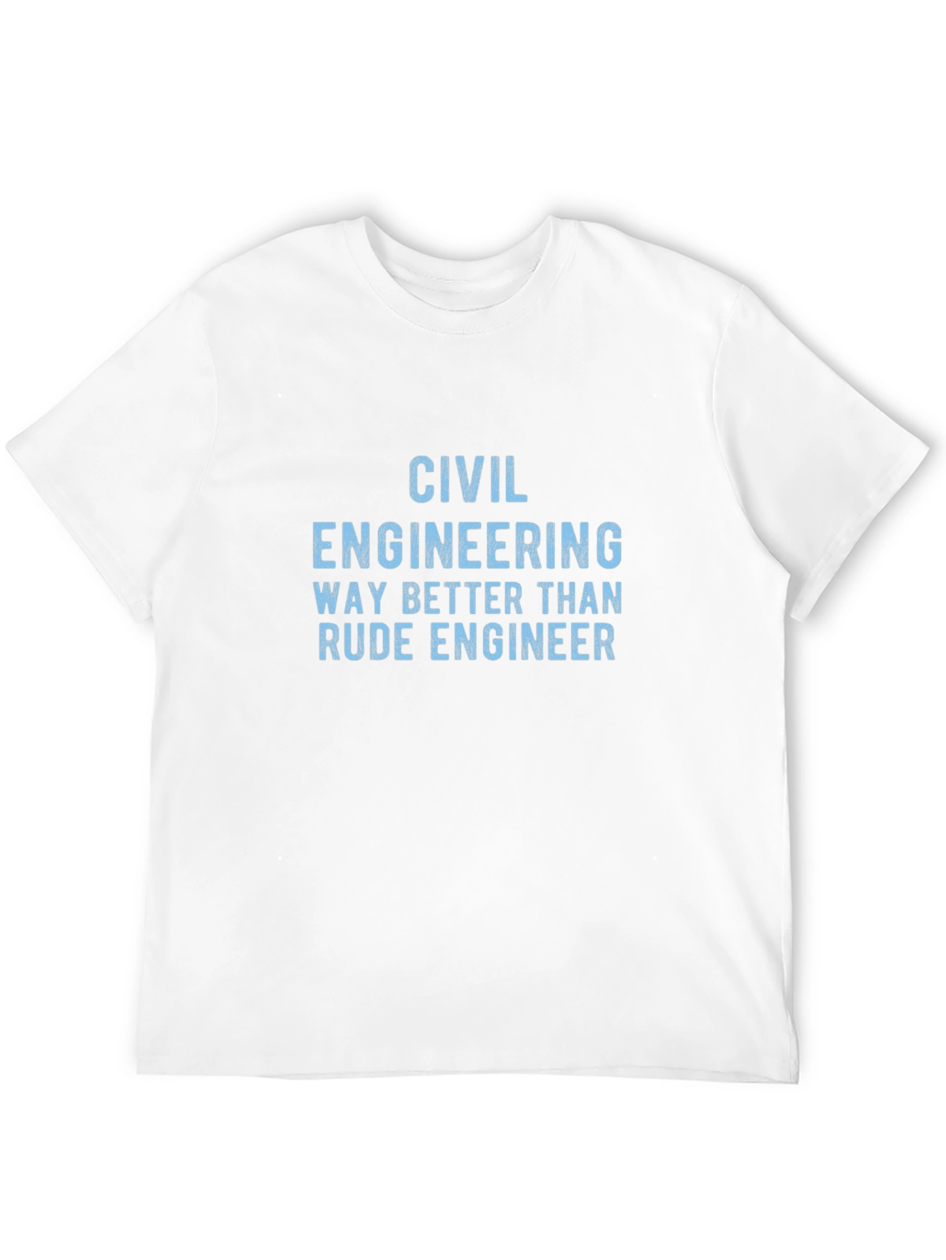 Black Civil Engineering T-Shirt - Better Than Rude Engineer view 12
