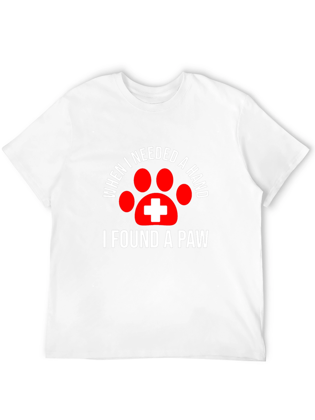 Black When I Needed a Hand I Found a Paw T-Shirt view 12